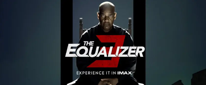 Movie Review and Storyline: The Equalizer 3