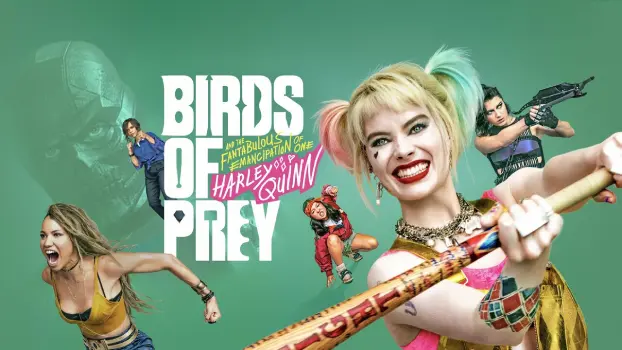 Movie Review and Storyline: Birds of Prey (2020)