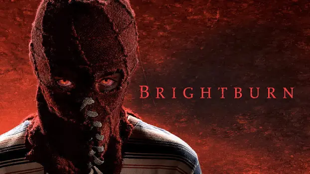 Movie Review and Storyline: Bright Burn (2019)