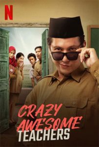 Crazy Awesome Teachers (Guru Guru Gokil) (2020) ครูขอลุย