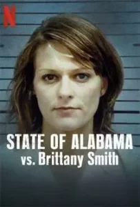 State of Alabama vs Brittany Smith (2022)