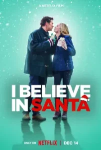 ดูหนัง I Believe in Santa (2022)