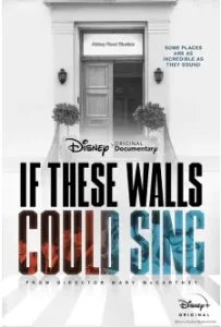 If These Walls Could Sing (2022)