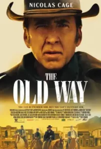 The Old Way (2023)