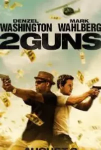 2 Guns (2013)