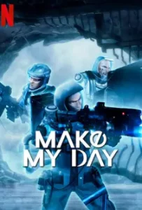 Make My Day (2023)