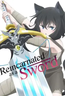 Reincarnated as a Sword (2022)