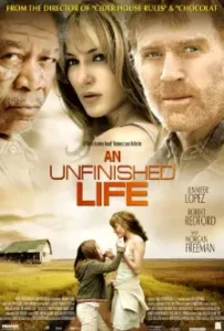 An Unfinished Life (2005)