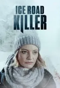 Ice Road Killer (2022)