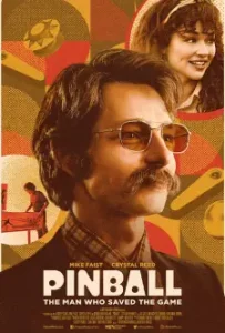 Pinball The Man Who Saved the Game (2022)