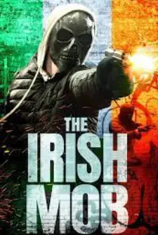 The Irish Mob (2023)