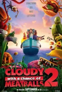 Cloudy with a Chance of Meatballs 2 (2013)