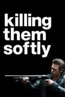 Killing Them Softly (2012)