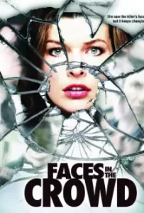 Faces in the Crowd (2011)