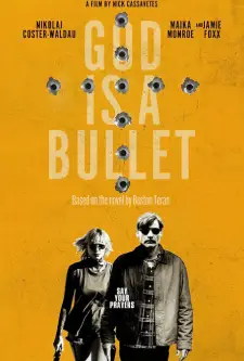 God Is a Bullet (2023)