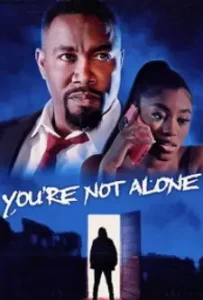 You're Not Alone (2023)