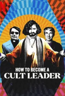 How to Become a Cult Leader (2023)