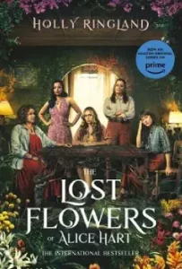 The Lost Flowers of Alice Hart (2023)