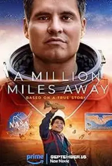 A Million Miles Away (2023)