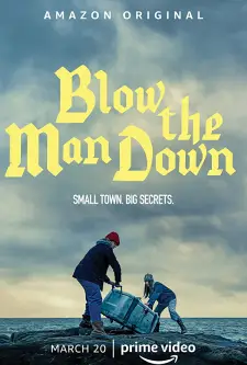 Blow the Man Down (2019)