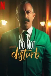 Do Not Disturb (2023)