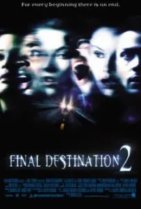 Final Destination 2 (2003)