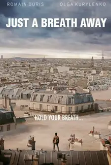 Just a Breath Away (Dans la brume) (2018)