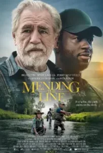 Mending the Line (2023)