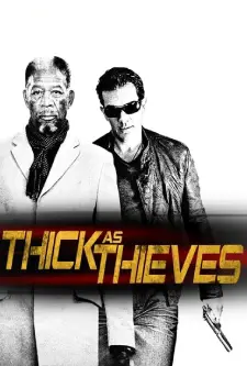 Thick as Thieves (2009)