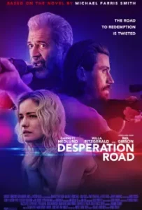 Desperation Road (2023)