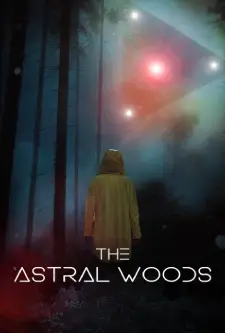 The Astral Woods (2023)