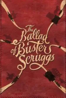 The Ballad of Buster Scruggs (2023)