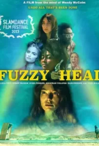 Fuzzy Head (2023)