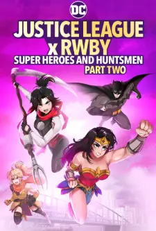 Justice League x RWBY Super Heroes & Huntsmen Part Two (2023)