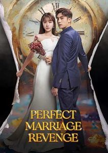 Perfect Marriage Revenge (2023) วิวาห์ลวง ชวนให้รัก