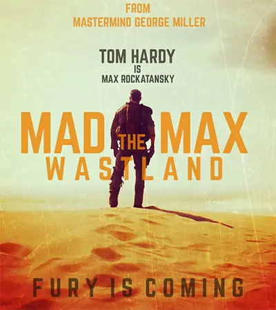 Mad Max The Wasteland Coming