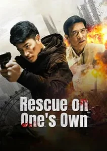 Rescue on One’s Own (2024)